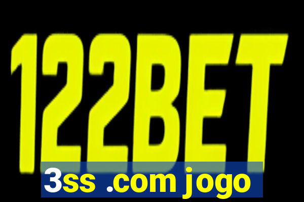 3ss .com jogo